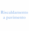 Riscaldamento a pavimento